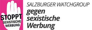 Salzburger Watchgroup gegen sexistische Werbung